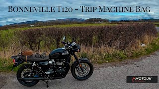 Triumph Bonneville T120 - Trip Machine Bag - Ride out! ✅
