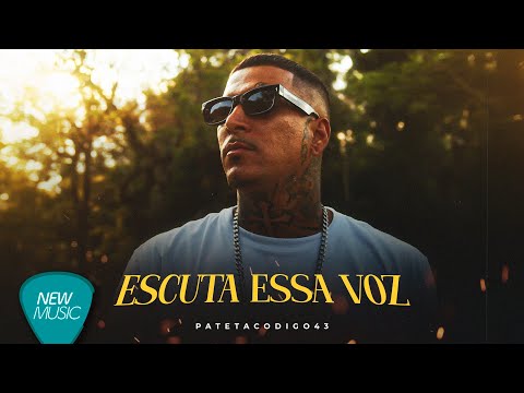 Pateta Código 43 - Escuta Essa Voz  [Clipe Oficial]