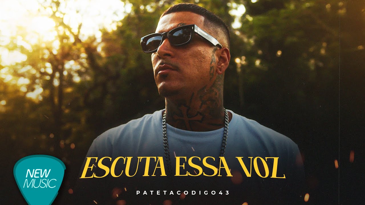 Pateta Código 43 - Escuta Essa Voz  [Clipe Oficial]