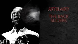 ART BLAKEY & THE JAZZ MESSENGERS - THE BACK SLIDERS