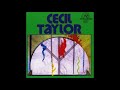 Cecil Taylor Unit 1978 New World Records LP (Weasel Walter Remaster)