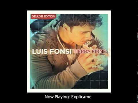 Luis Fonsi - Explícame