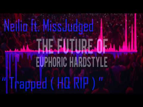 Neilio & MissJudged - Trapped ( HWS #43 HQ RIP )