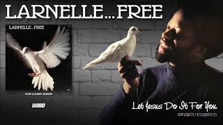 Let Jesus Do It for You