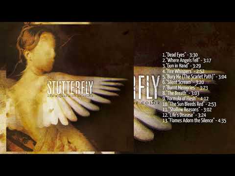 Stutterfly - And We Are Bled Of Color (Full Album)