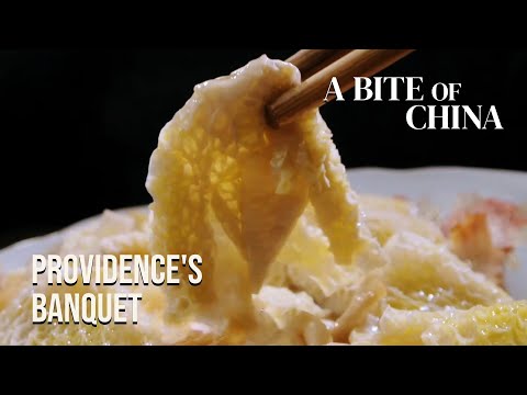 Providence's Banquet | A Bite of China IV