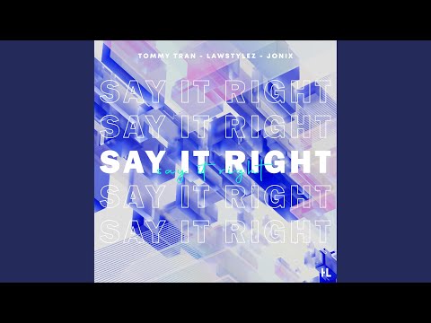 Say It Right (Techno)
