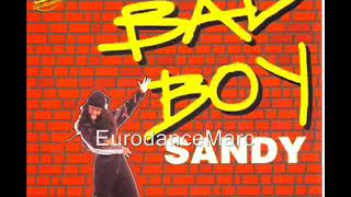 EURODANCE  Sandy   Bad Boy DWA Long Mix