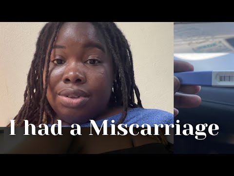 I HAD A MISCARRIAGE | CHINAKA