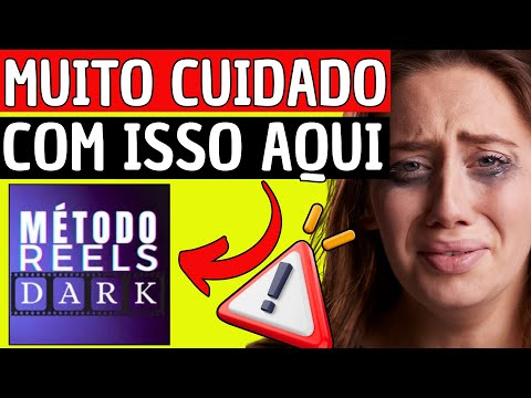 MÉTODO REELS DARK❌VEJA ISSO❌CURSO REELS DARK-MÉTODO REELS DARK FUNCIONA-MÉTODO REELS DARK É BOM