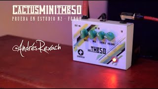 Video thumbnail for Cactus miniTMB50 - Andrés Rexach by Facundo Godoy Moa
