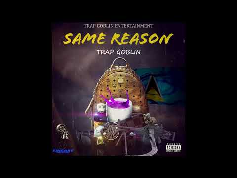 Trap Gøb - Same Reason Part I (Visualizer)