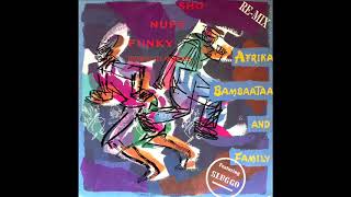 AFRIKA BAMBAATAA & FAMILY   Sho nuff funky remix 1988