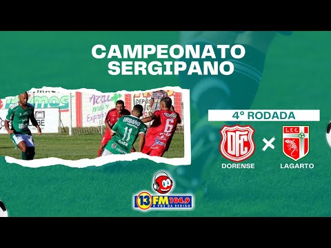 CAMPEONATO SERGIPANO - DORENSE x LAGARTO