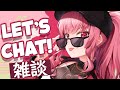 JUST CHATTING Randomly Wanting To Say What Is Up 8 HoloMyth HololiveEnglish