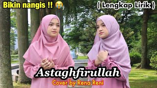 Download lagu MERINDING !! Astaghfirullah Cover by Rena Reni (Lengkap Lirik) mp3 Download lagu MERINDING !! Astaghfirullah Cover by Rena Reni (Lengkap Lirik) mp3