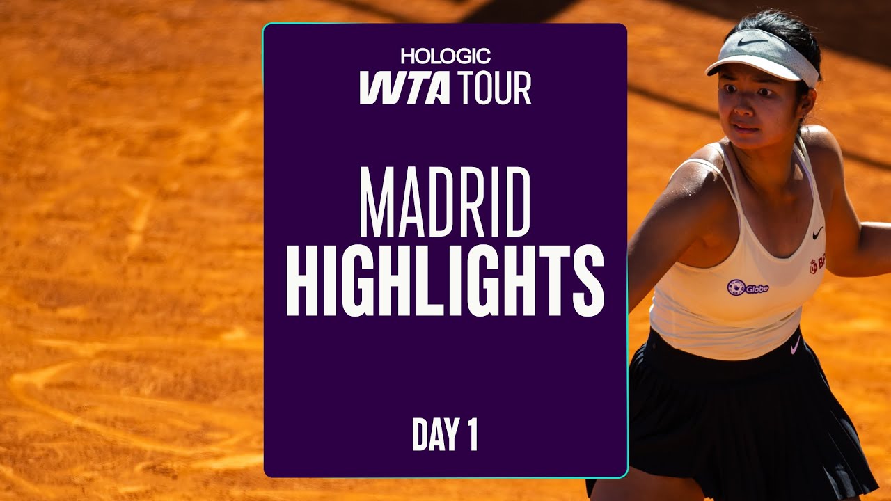Madrid | WTA 2025 Day 1