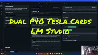 Unleashing Power: Lm Studio Teams Up With Dual Tesla P40 Graphics Cards