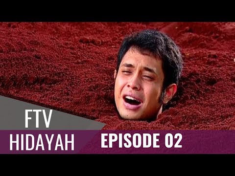 FTV Hidayah - Episode 02 | Terbenam Sebatas Leher