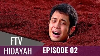 Download lagu FTV Hidayah - Episode 02 | Terbenam Sebatas Leher mp3