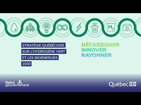 Stratégie québécoise sur l’hydrogène vert et les bioénergies 