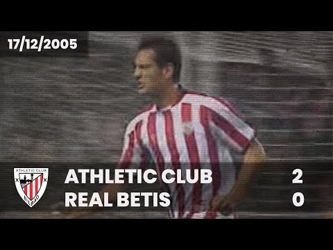 ⚽️ [Liga 05/06] J16 I Athletic Club 2 - Real Betis 0 I LABURPENA