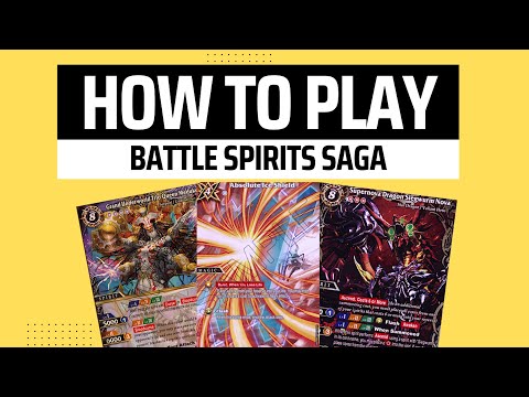 HOW TO PLAY BATTLE SPIRITS SAGA