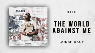 Ralo - The World Against Me (Conspiracy)
