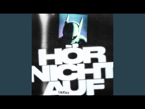 Video thumbnail for HÖR NICHT AUF