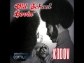 KADOV old school lovin - Smoothwaymusic KADOV old school lovin