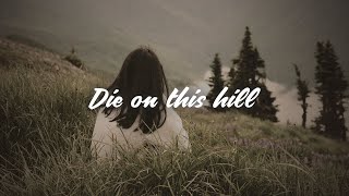 Download lagu SIENNA SPIRO - Die On This Hill (Lyrics) mp3 Download lagu SIENNA SPIRO - Die On This Hill (Lyrics) mp3