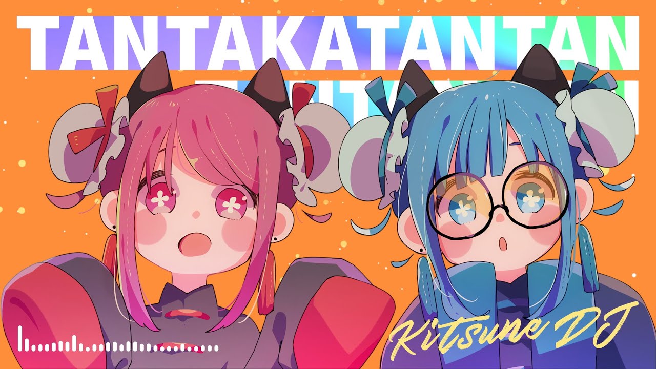 TANTAKATANTAN TANTANMEN (DJ FOX remix)