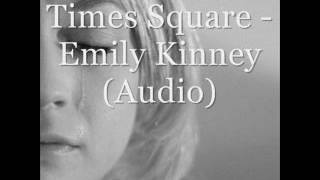 Times Square - Emily Kinney (Audio)