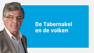 'de Tabernakel en de volkeren', #Israëlcursus met dr. Henk Vreekamp (Theoloog)