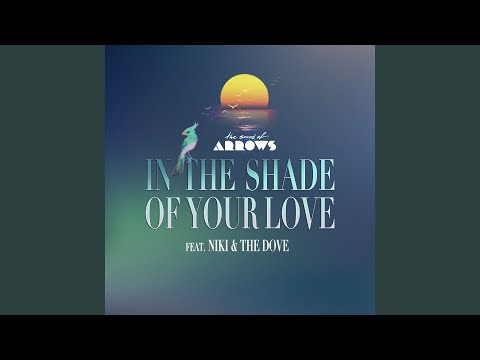 In the Shade of Your Love
