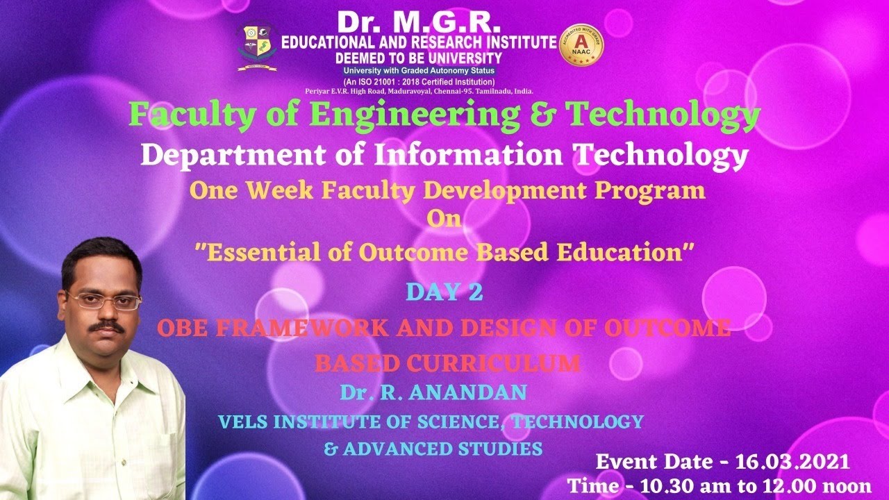 OBE FRAMEWORK AND DESIGN OF OUTCOME BASED CURRICULUM