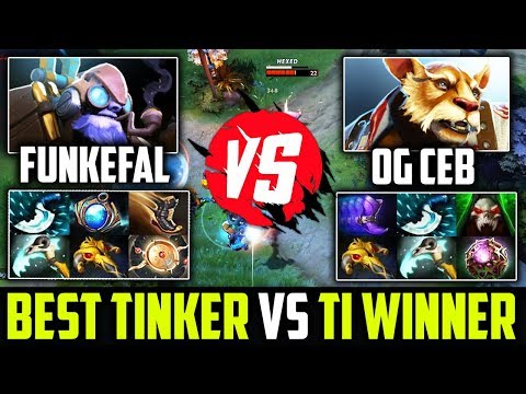 When Ti Winner OG.CEB Meets Best Tinker FUNKEFAL - Crazy PLAYS Dota 2