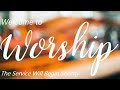 Live Worship Service Jan 8