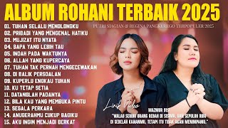 Download lagu Lagu Rohani Putri Siagian & Regina Pangkerego Full Album (Lirik) Lagu Rohani Kristen Terbaru 2025 mp3