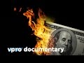 The Day the Dollar Falls - VPRO documentary - 2005