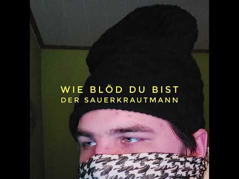 Wie Blöd Du Bist