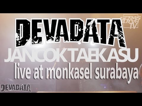 LIVE DEVADATA - JTA (jancok taek asu)