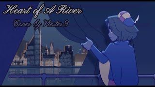 Heart of A River | Musical Pipers: The Pied Piper by @rambu8149  [Cover by Viester9]