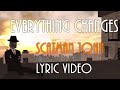 Scatman John-Everything Changes(Lyric Video)