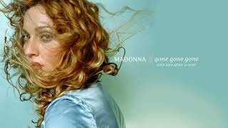 Madonna - Gone Gone Gone (This Love Affair Is Over)