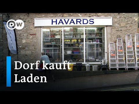 Ein britischer Ort rettet seinen Dorfladen | Fokus Europa