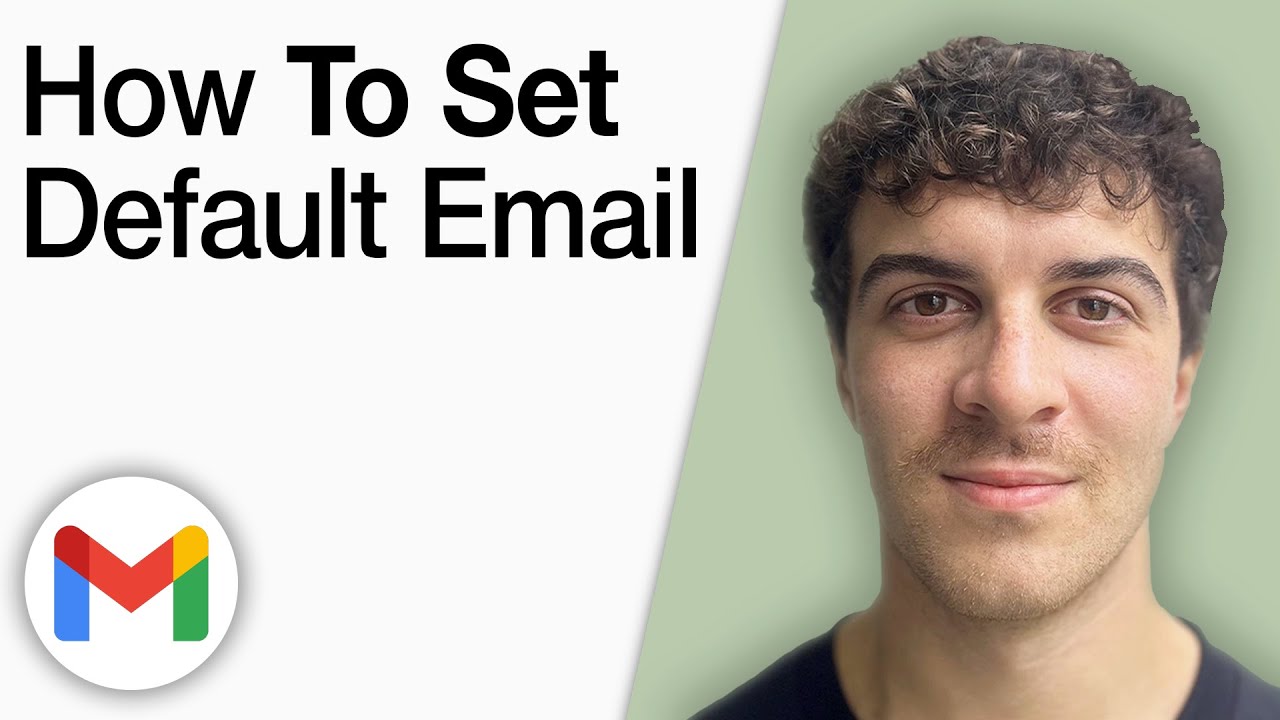 How To Set Default Email to Gmail [2025 Full Guide]