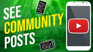 How To See Community Posts On YouTube (MOBILE)