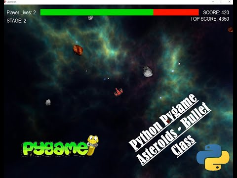Asteroids - Adding Bullet Class | Python | Pygame | Coding | Walkthrough