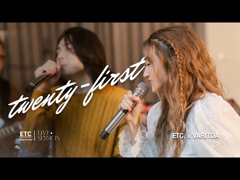 ETC ชวนมาแจม "Twenty First" l VARITDA (อุ๋ม)